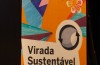 A Virada Sustentável começou!